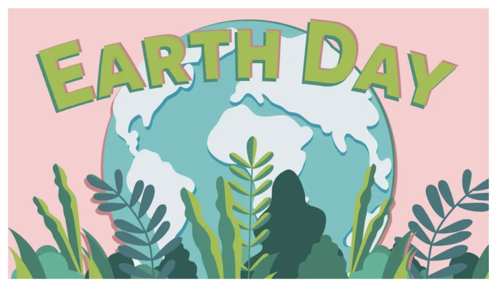 An illustrated Earth Day banner showing the globe surrounded by leaves and foliage